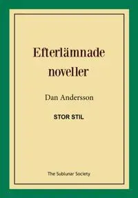 Efterlämnade noveller (Stor Stil)