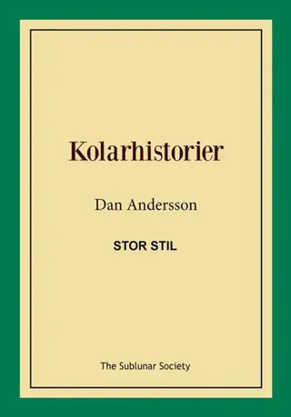 Kolarhistorier (Stor Stil)