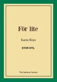 För lite (stor stil)