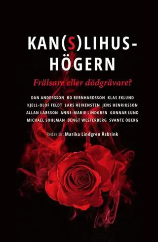 Kanslihushögern – Frälsare eller dödgrävare?