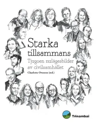 Starka tillsammans – tjugoen nulägesbilder av civilsamhället