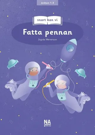 Snart kan vi : fatta pennan
