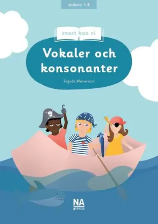 Snart kan vi : vokaler och konsonanter
