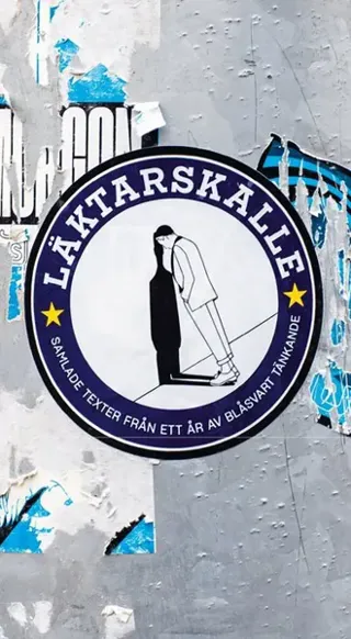 Läktarskalle : Samlade texter från ett år av blåsvart tänkande