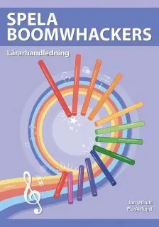 Spela boomwhackers Lärarhandledning