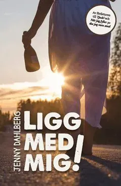 Ligg med mig!