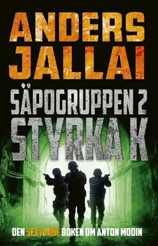 Säpogruppen 2 – Styrka K