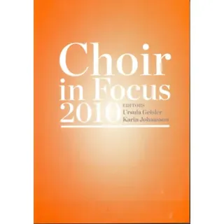 Choir in Focus 2010