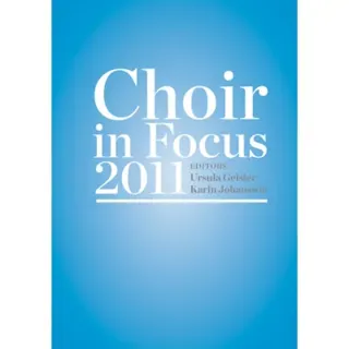 Choir in Focus 2011