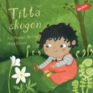 Titta skogen!