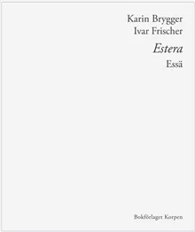 Estera : essä