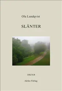 Slänter : dikter