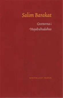 Grottorna i Haydrahudahus