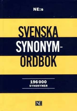 NE:s svenska synonymordbok : 196 000 synonymer