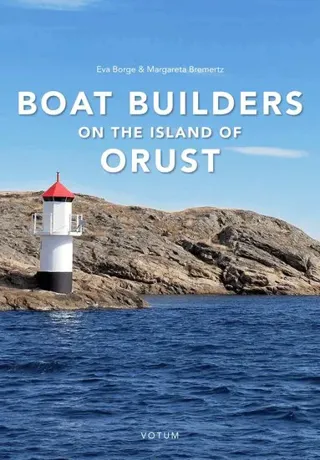 Boat builders on the Island of Orust