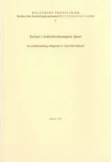 Kartan i kulturforskningens tjänst En artikelsamling