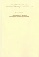 Puritanismen och lättsinnet Fem föredrag om folkläsning