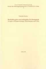 Skelleftebygden som kulturgräns för företagande En studie av företagsutvecklingen i Skelleftebygden under 200 år