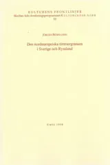 Den nordeuropeiska timmergränsen i Sverige och Ryssland
