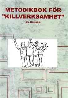Metodikbok för killverksamhet