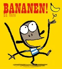 Bananen!