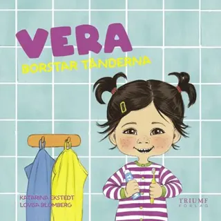 Vera borstar tänderna