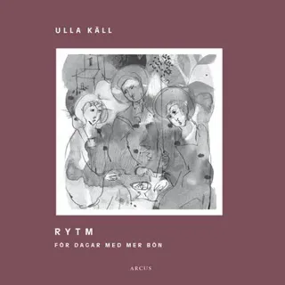 Rytm : för dagar med mer bön
