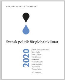 Konjunkturrådets rapport 2020. Svensk politik för globalt klimat
