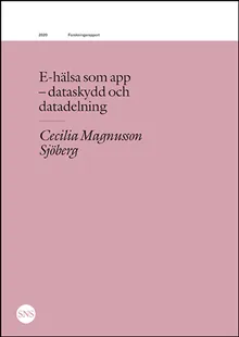 E-hälsa som app: dataskydd och datadelning