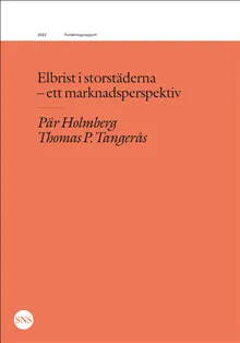 Elbrist i storstäderna : ett marknadsperspektiv