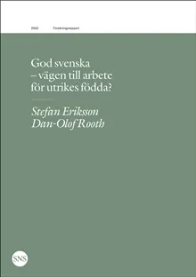 God svenska : vägen till arbete för utrikes födda?