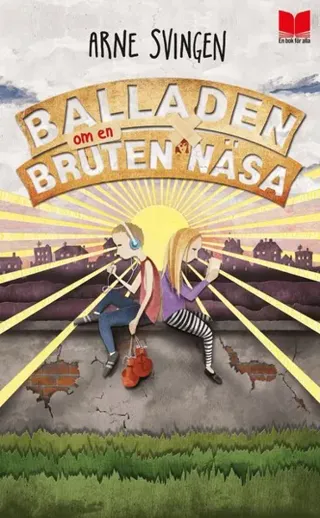 Balladen om en bruten näsa