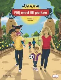 Följ med till parken (persiska och svenska)