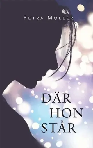 Där hon står