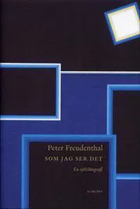 Som jag ser det : en självbiografi