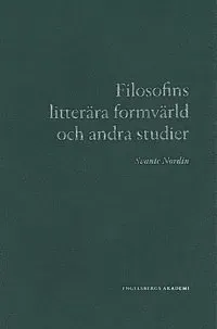 Filosofins litterära formvärld och andra studier