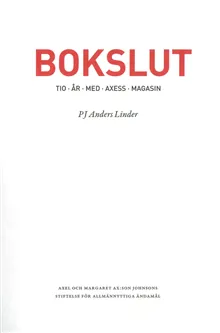 Bokslut : tio år med Axess Magasin