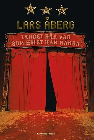 Landet där vad som helst kan hända