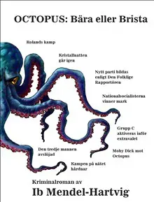 Octopus : bära eller brista