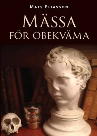 Mässa för obekväma