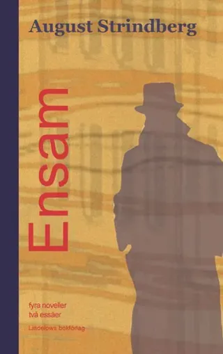 Ensam : fyra noveller