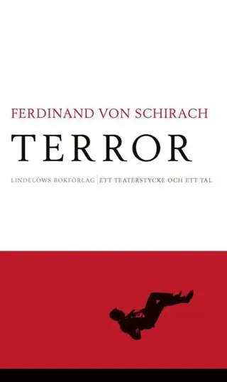 Terror : ett teaterstycke och ett tal