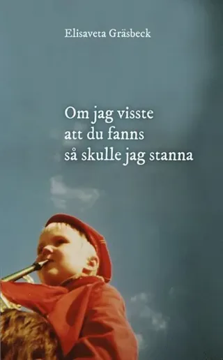 Om jag visste att du fanns så skulle jag stanna
