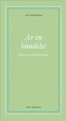 Av en händelse