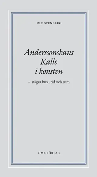 Anderssonskans Kalle i konsten
