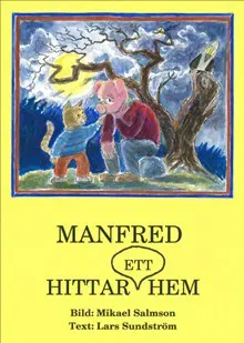 Manfred hittar ett hem