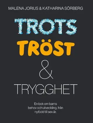 Trots Tröst & Trygghet