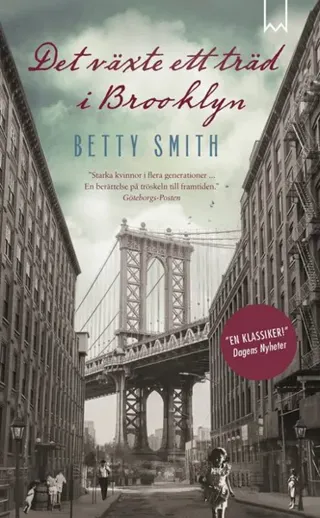 Det växte ett träd i Brooklyn. Del 1