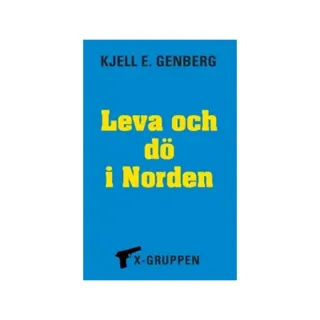 Leva och dö i Norden
