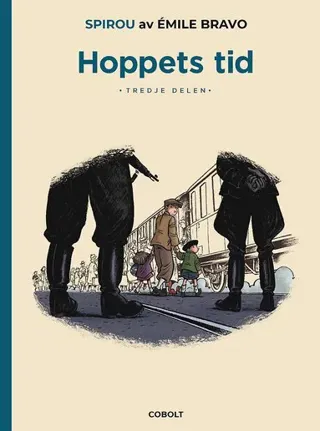 Hoppets tid. Tredje delen, Början på slutet
